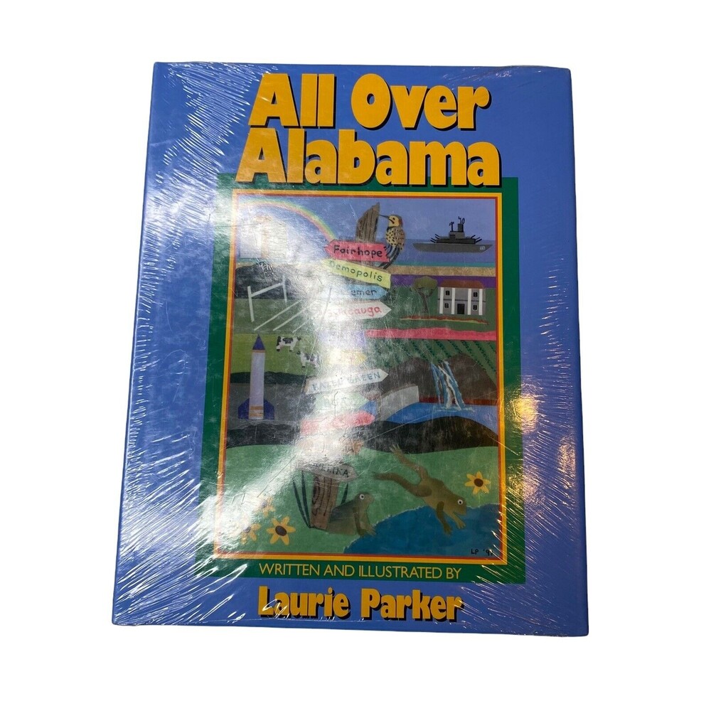 All over Alabama - Hardcover By Laurie Parker Brand New In Plastic